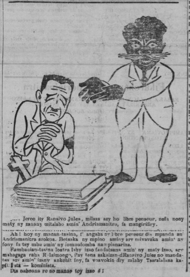 Le conflit Ralaimongo (franc-maçon) // Ranaivo (libre-penseur). Caricature représentant Jean Ralaimongo, debout, fustigeant Jules Ranaivo, à genoux alors que ce dernier pleure la perte de sa fille